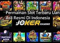 Slot Demo Menghasilkan Uang Asli Tanpa Iklan Terbaru